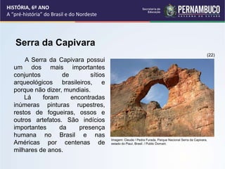 A “Pré-História” do Brasil e do Nordeste.ppt