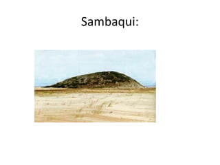 Sambaqui:
 