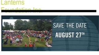 Lanterns
Foundation Inc.
 