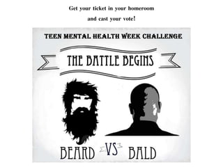 Get your ticket in your homeroom
and cast your vote!
 