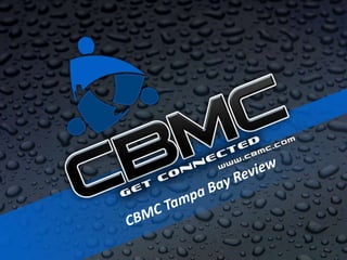 CBMC Tampa Bay Review 