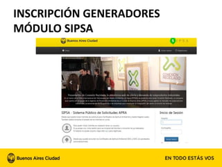 INSCRIPCIÓN GENERADORES
MÓDULO SIPSA
 