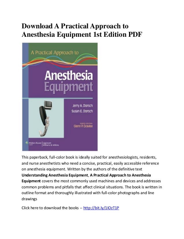 A practical approach to anesthesia equipment 1st edition pdf