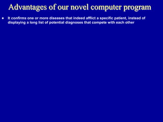 A Practical Computer Program That Diagnoses Diseases In Actual Patients