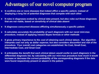 A Practical Computer Program That Diagnoses Diseases In Actual Patients