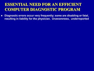 A Practical Computer Program That Diagnoses Diseases In Actual Patients