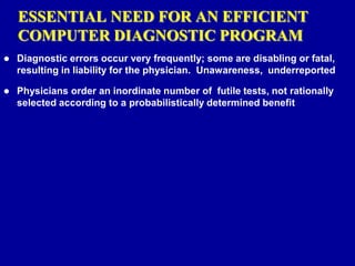 A Practical Computer Program That Diagnoses Diseases In Actual Patients