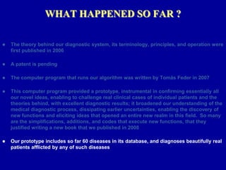 A Practical Computer Program That Diagnoses Diseases In Actual Patients