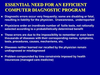 A Practical Computer Program That Diagnoses Diseases In Actual Patients