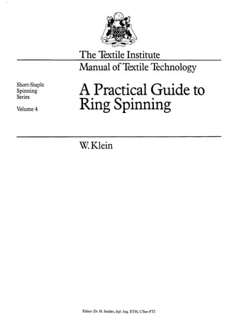 W.klein;A practical guide to ring spinning