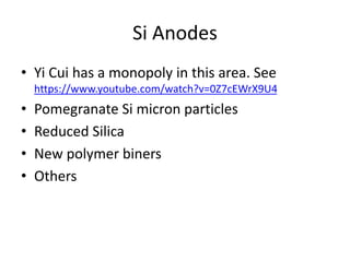 Si Anodes Yi Cui -Stanford
 