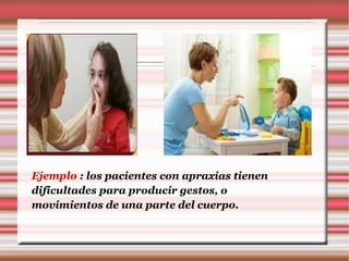 Apraxia exposicion | ODP
