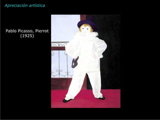 Apreciación artística Pablo Picasso, Pierrot (1925) 