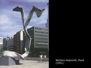 Bárbara Hepworth, Dyad (1951) 