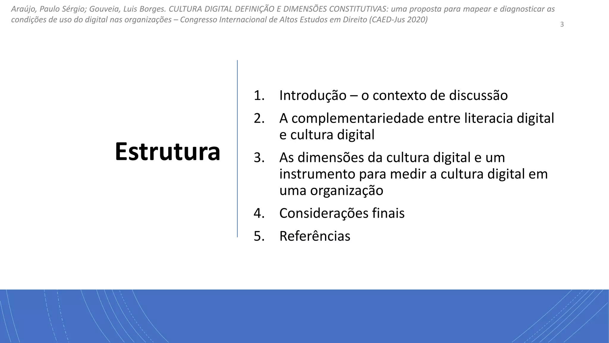 CULTURA DIGITAL DEFINIÇÃO E DIMENSÕES CONSTITUTIVAS: uma proposta para ...