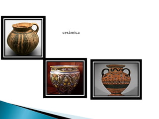 cerámica
 