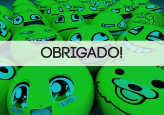 obrigado!

 