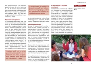 amb molta disposició, i els altres tres
grups funcionaven de manera autònoma,
és a dir, ells mateixos proposaven activi-
tats complementàries a les suggerides.
Treballant amb més o menys ajut, tots ha-
vien d’esdevenir experts en la seva part i
ser igualment valorats quan fessin la seva
contribució a l’equip.
Preparació de l’explicació
Un cop resoltes les activitats i quan ja se
sentien competents en la part que els per-
tocava, es va demanar als alumnes que,
encara dins dels grups d’experts, prepa-
ressin la presentació que farien quan tor-
nessin als seus equips o tribus. Després
de remarcar de nou la importància de la con-
tribució de cadascú perquè el treball coo-
peratiu de l’equip fos reeixit, la mestra va
guiar el contingut de les explicacions ofe-
rint una pauta amb els conceptes clau que
havia de contenir i va limitar el temps de
l’explicació a vuit minuts, però era a les
mans dels infants la manera de fer-ho: or-
denació, ús de suports gràfics, preguntes
de comprensió, etc. Es va dedicar mitja
sessió a preparar l’explicació i a fer-ne un
petit assaig. Es promovia que els alumnes
es donessin consells de millora. Nova-
ment, els grups que patien més dificultats
van tenir més accés a l’ajuda de la mestra.
Retorn als equips base
Un cop els grups d’experts van dur a
terme les seves activitats i van haver as-
sajat la manera d’aportar la seva peça al
puzle, va arribar el moment de tornar a la
tribu i explicar tot el que s’havia après.
Quan tornaven a estar asseguts en rot-
llana, es van trobar novament una carta
que els indicava l’ordre de les explica-
cions i també els recordava que calia es-
tar ben preparats per a la gran prova final:
la prova de les cinc preguntes.
Cada un dels cinc experts va anar expli-
cant el que havia après. La mestra, que
donava suport, si calia, a dos alumnes
amb dificultats de comunicació, feia ado-
nar als infants que també aprenien ensen-
yant als seus companys i companyes.
Un cop fetes totes les explicacions, cada
tribu va haver d’omplir un quadre resum so-
bre tot el que havien après entre tots que els
serviria per afrontar l’activitat d’avaluació.
El repte d’equip o l’activitat
d’avaluació
La mestra treia una bossa de pell amb
cinc preguntes, una sobre cada peça del
puzle. A l’atzar, cada membre de la tribu
va escollir-ne una i va explicar a la resta
de companys què en sabia. L’única norma
era que ningú podia contestar la pregunta
de la qual era expert, tot i que podia deci-
dir escollir-ne una altra. La mestra va po-
sar una nota a cada membre de l’equip,
que podia ser 0, 1 o 2 punts. La nota de
l’equip era la suma dels resultats dels cinc
membres. Els resultats dels equips van
ser realment alts (cap tribu va baixar del
8). Finalment, també se’ls va oferir una
pauta per tal que reflexionessin sobre el
treball d’equip que havien fet i hi aportes-
Guix 379 | Novembre 2011
51
EN LA PRÀCTICA
Aprenentatge col·laboratiu
CSP
AlbaBacardit,DavidDuran
Es promovia que els alumnes es
donessin consells de millora.
Novament, els grups que patien
més dificultats van tenir més ac-
cés a l’ajuda de la mestra
Treballant amb més o menys
ajut, tots havien d’esdevenir ex-
perts en la seva part i ser igual-
ment valorats quan fessin la
seva contribució a l’equip
 