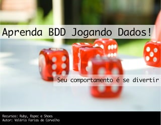 Aprenda bdd-jogando-dados-ebook