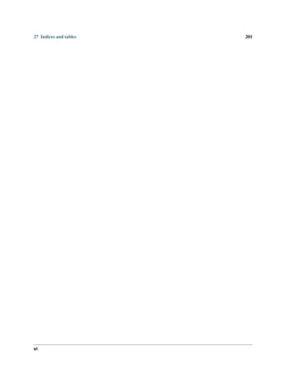 27 Indices and tables 201
vi
 