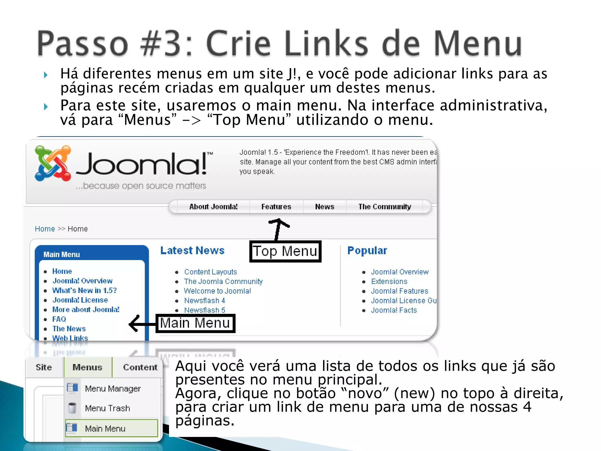 Para Criar uma Base de dados em Joomla! E conta para instalar Joomla!, você pode usar uma aplicação web chamada “PhpMyAdmin”. Ela vem junto com XAMPP, então você pode utilizá-la.