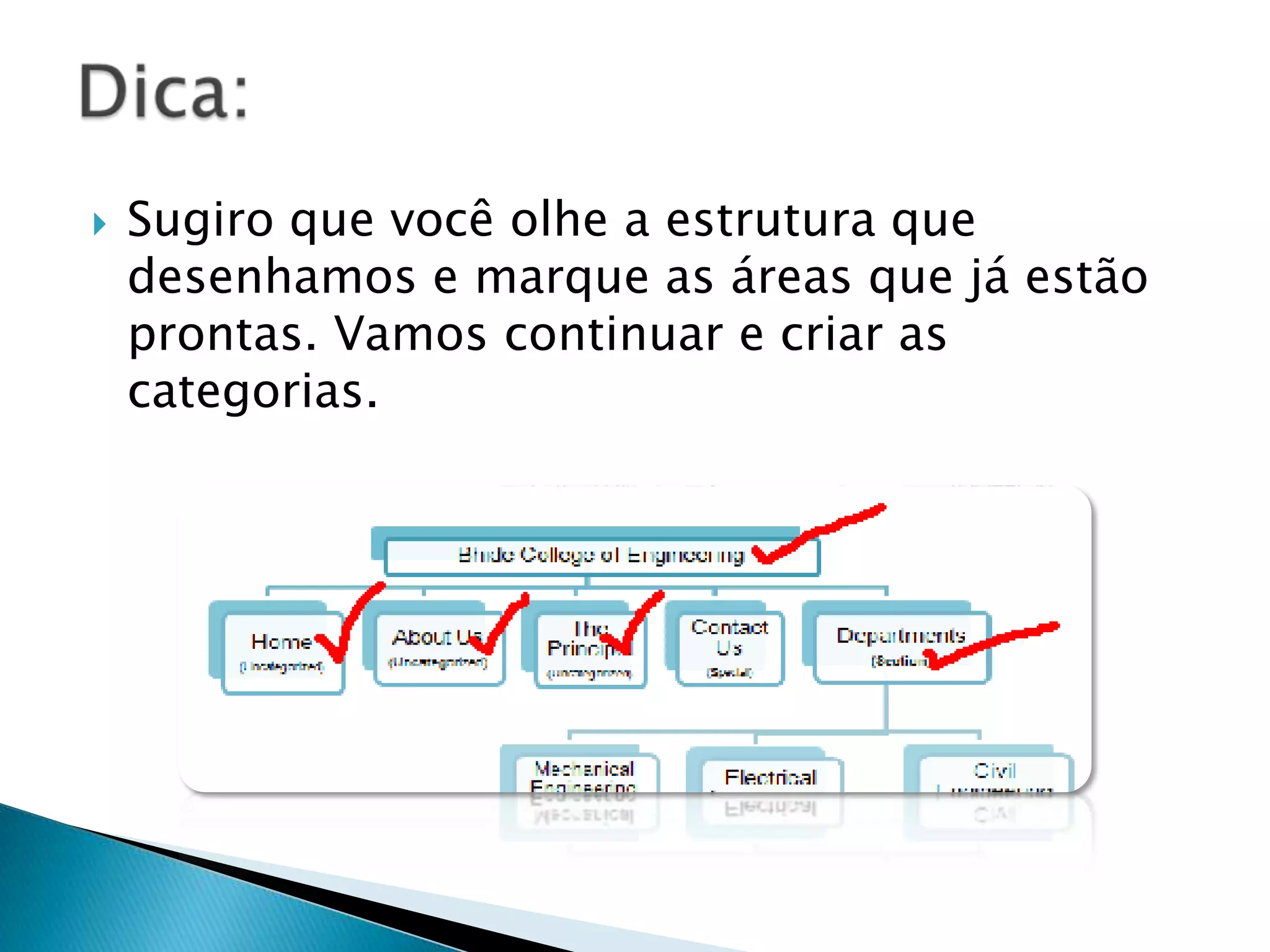 São as configurações aplicadas à todas as páginas individuais e de seu servidor. Todas elas estão resumidas no menu do site. Fica na barra de menu do topo do back-end.Painel de ControleGerenciamento de UsuárioGerenciador de mídiaConfiguraçãoLogoutMenu do Site (Site Menu)