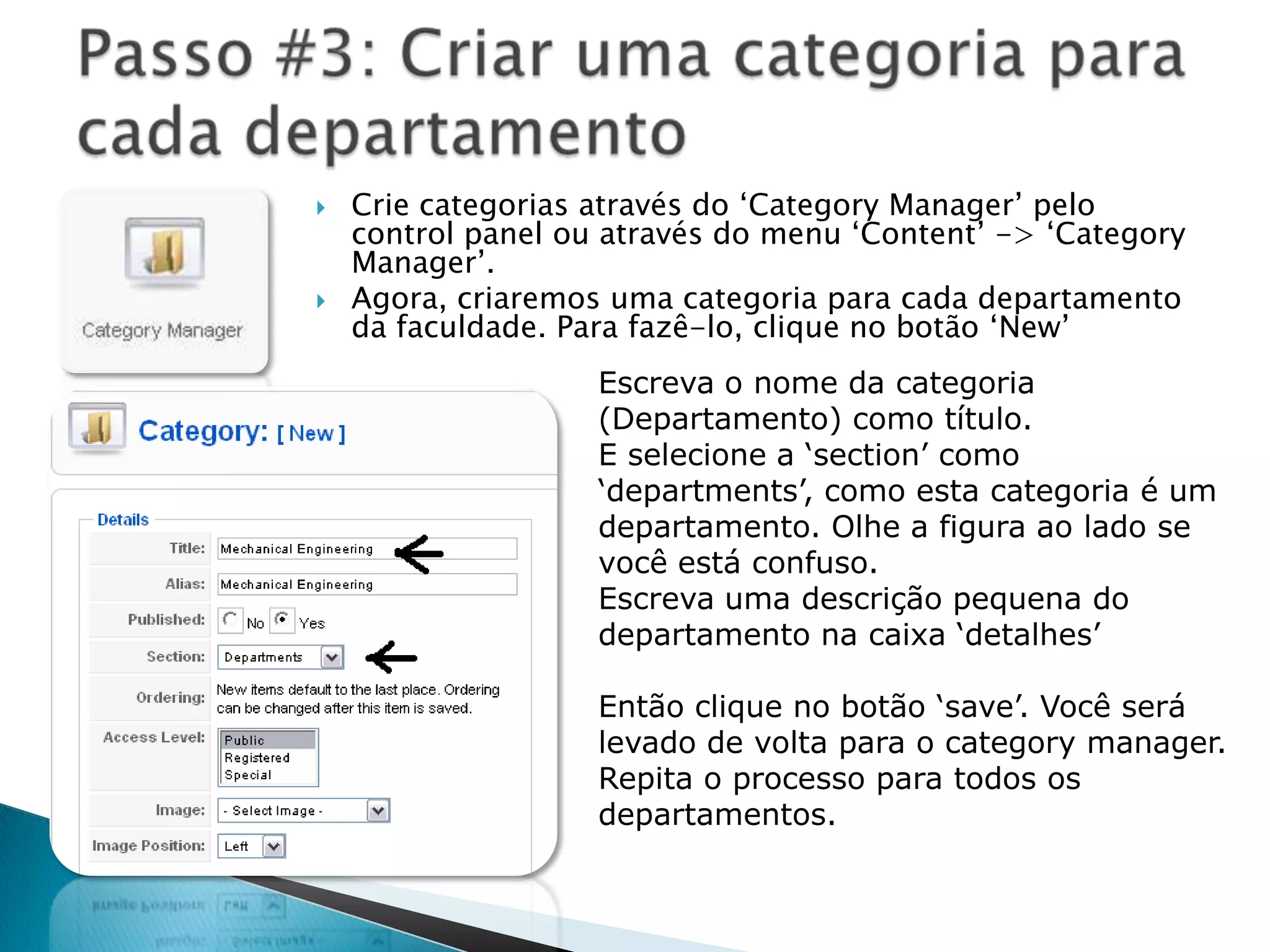 Você utiliza para mudar entre as várias áreas da administração selecionando um item de menu ou clicando nos ícones mostrados.Aqui você cria ou configura os usuários do seu site. Dependendo dos seus direitos de acesso, eles podem criar, editar ou ver algum conteúdo preparado para usuários registrados. Até agora, você é o único usuário, o admin e você tem acesso à tudo do Joomla! e pode também bloquear, mudar o tipo do usuário, deletar entre outras coisas. Vamos agora olhar rapidamente na edição do usuário. Um Super Administrador, ou seja, você por default, pode fazer o que quiser com a conta de outro usuário. A única parte que realmente nos interessa aprender é sobre os grupos de usuários e seus direitos.Painel de Controle:Gerenciamento de Usuários