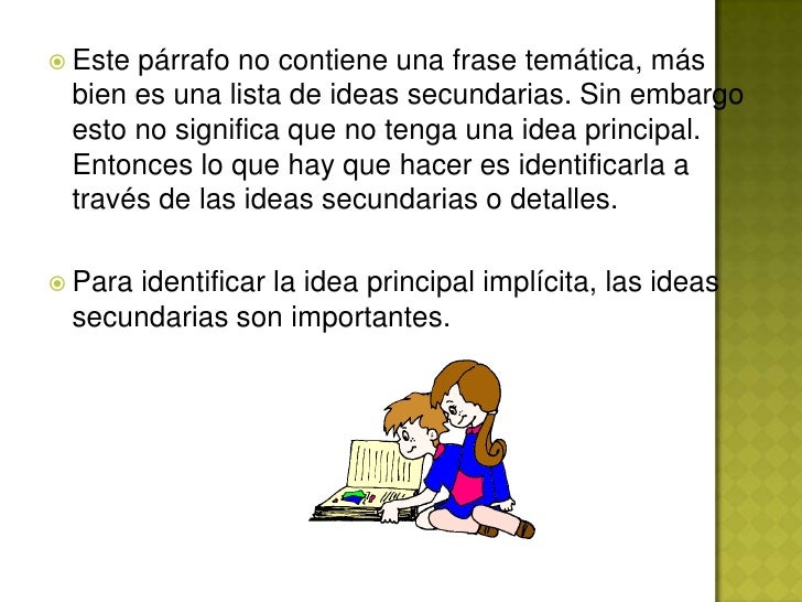 Aprendamos a identificar las ideas principales de un