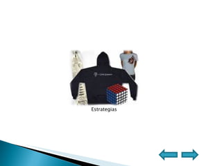 Estrategias 