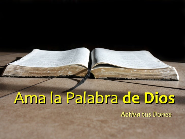 Aprende A Amar La Palabra De Dios