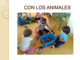 CON LOS ANIMALES