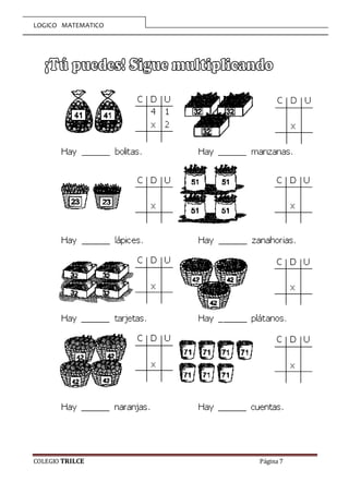 LOGICO MATEMATICO
COLEGIO TRILCE Página 7