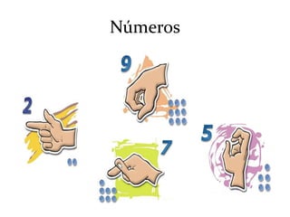 Números
 