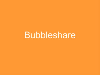 Bubbleshare 