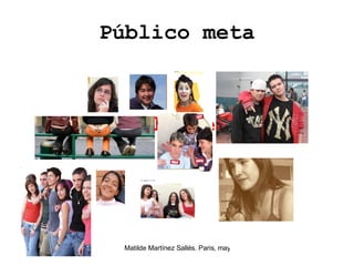 Público meta Adolescentes 