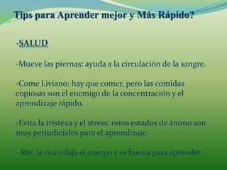 Tips para Aprender mejor y Más Rápido?SALUD