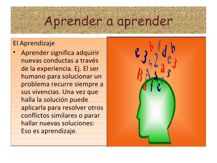 Aprender a aprender Aprender a aprender