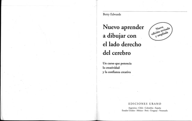 Aprender a dibujar con el lado derecho del cerebro betty edwards