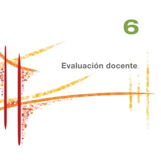 Evaluación docente
6
 