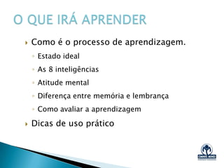 Ajudo pessoas que tem muito o que estudar,
ler e aprender, a ter mais foco, organização e
estratégias eficazes de aprendizagem.
Para absorverem mais informação em menos
tempo. Com mais confiança, tranquilidade e
memória melhor.
O QUE FAÇOO QUE FAÇO
 