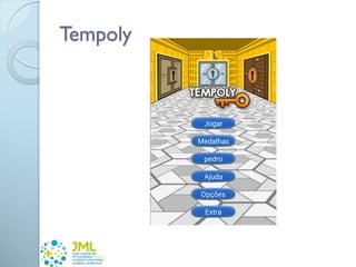 Tempoly
 