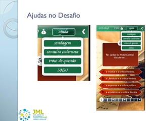 Ajudas no Desafio
 