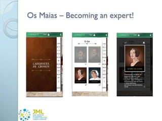 Os Maias – Becoming an expert!
 