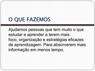 Huáras Duarte
• Engenheiro e

Administrador de
Empresas.
• Diretor da Omnis Mind.
• Coach de
Aprendizagem e
Estudos.
• 18 anos de experiência

 