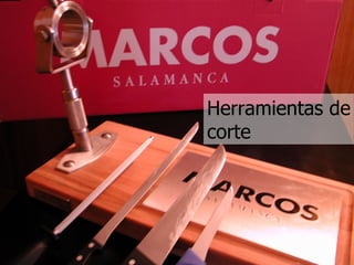 Herramientas de corte 