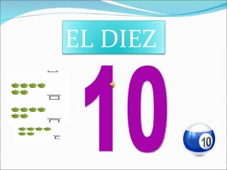 10 EL DIEZ