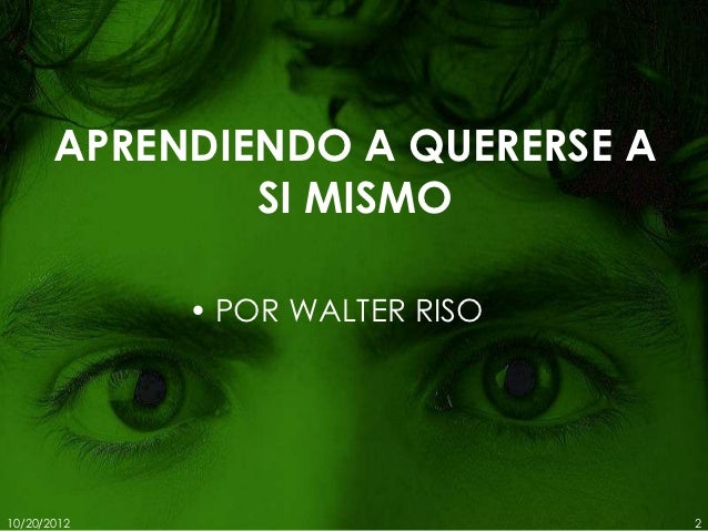 Aprendiendo a quererse a si mismo