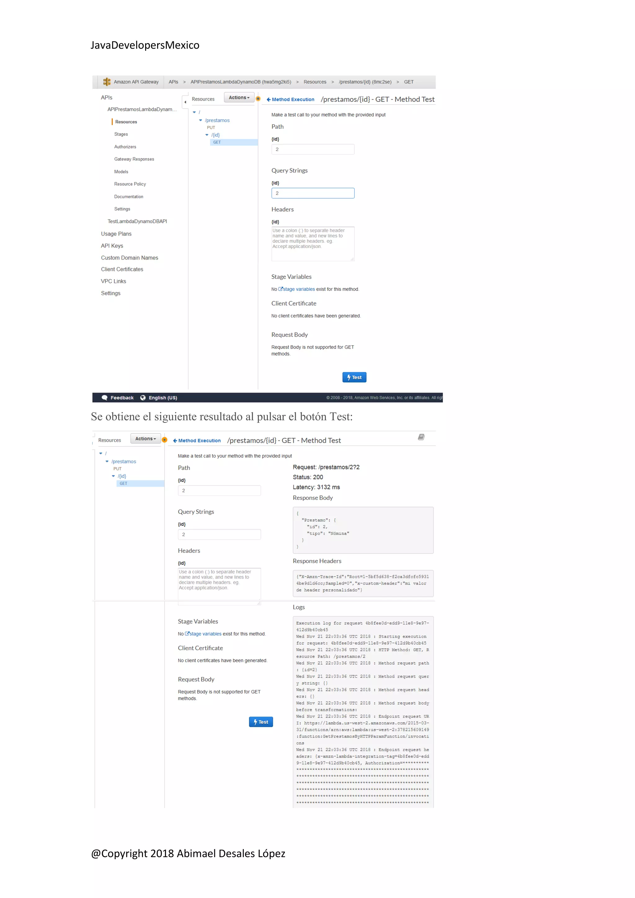 JavaDevelopersMexico
@Copyright 2018 Abimael Desales López
Se obtiene el siguiente resultado al pulsar el botón Test:
 