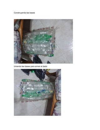 Construyendo las bases
Uniendo las bases para armar el dado
 