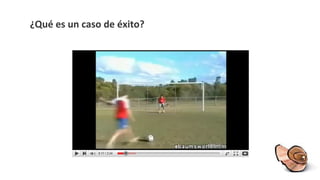 ¿Qué es un caso de éxito? 